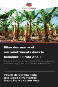 Bilan des macro et micronutriments dans le bananier Prata Anã