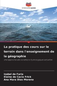 La pratique des cours sur le terrain dans l'enseignement de la géographie