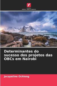 Determinantes do sucesso dos projetos das OBCs em Nairobi