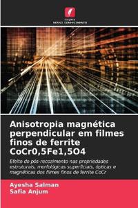 Anisotropia magnética perpendicular em filmes finos de ferrite CoCr0,5Fe1,5O4