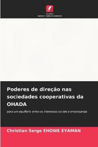 Poderes de direção nas sociedades cooperativas da OHADA