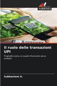 Il ruolo delle transazioni UPI