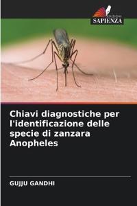 Chiavi diagnostiche per l'identificazione delle specie di zanzara Anopheles