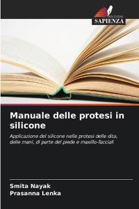 Manuale delle protesi in silicone