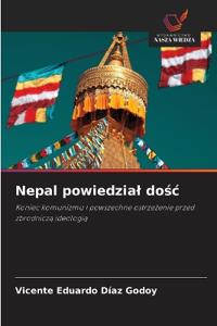 Nepal powiedzial dośc