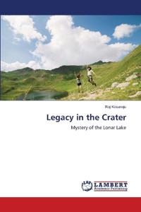 Legacy in the Crater