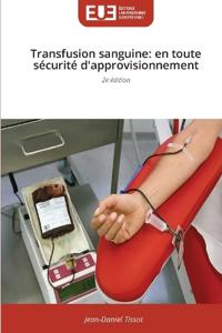 Transfusion sanguine
