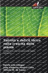 Salinità e deficit idrico nella crescita delle piante