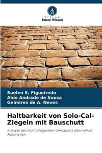 Haltbarkeit von Solo-Cal-Ziegeln mit Bauschutt