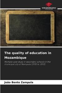 The quality of education in Mozambique