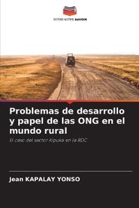 Problemas de desarrollo y papel de las ONG en el mundo rural