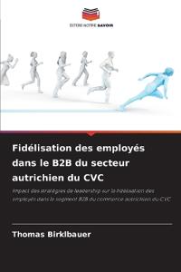 Fidélisation des employés dans le B2B du secteur autrichien du CVC