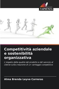 Competitività aziendale e sostenibilità organizzativa