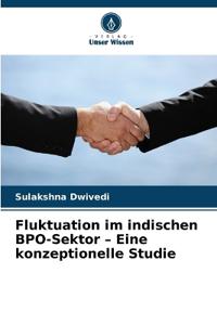 Fluktuation im indischen BPO-Sektor - Eine konzeptionelle Studie