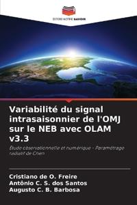 Variabilité du signal intrasaisonnier de l'OMJ sur le NEB avec OLAM v3.3