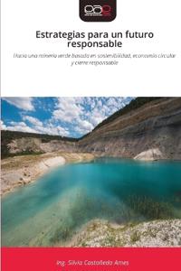 Estrategias para un futuro responsable
