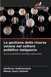 La gestione delle risorse umane nel settore pubblico malgascio
