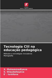 Tecnologia Clil na educação pedagógica
