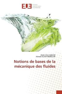 Notions de bases de la mécanique des fluides