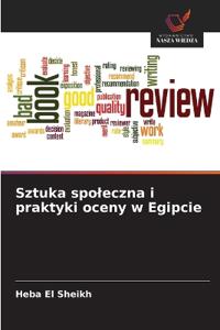 Sztuka spoleczna i praktyki oceny w Egipcie