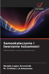 Samookaleczanie i tworzenie tozsamosci