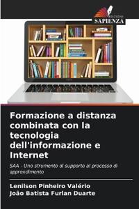 Formazione a distanza combinata con la tecnologia dell'informazione e Internet