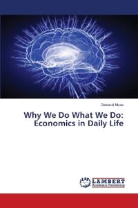Why We Do What We Do
