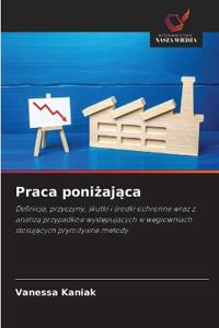 Praca poniżająca