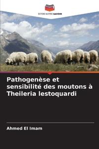Pathogenèse et sensibilité des moutons à Theileria lestoquardi