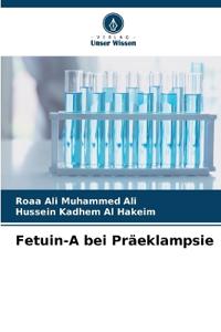 Fetuin-A bei Präeklampsie