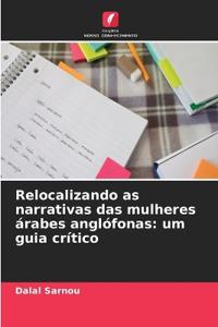Relocalizando as narrativas das mulheres árabes anglófonas