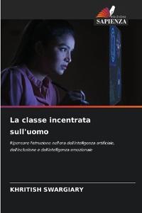 La classe incentrata sull'uomo