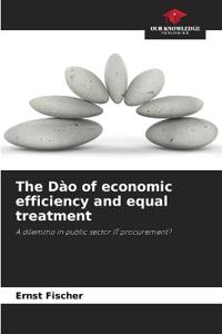 The Dào of economic efficiency and equal treatment