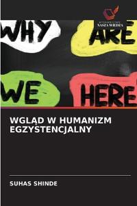WglAd W Humanizm Egzystencjalny