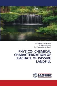 Physico- Chemical Characterization of Leachate of Passive Landfill