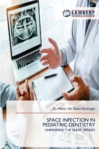 Space Infection in Pediatric Dentistry