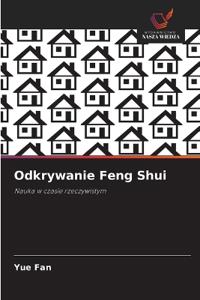 Odkrywanie Feng Shui