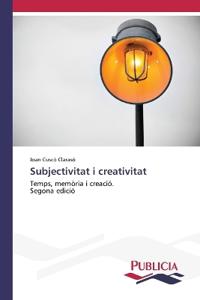 Subjectivitat i creativitat