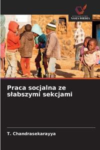 Praca socjalna ze slabszymi sekcjami