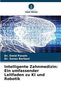 Intelligente Zahnmedizin