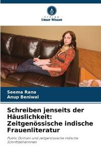 Schreiben jenseits der Häuslichkeit