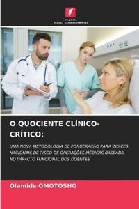O Quociente Clínico-Crítico