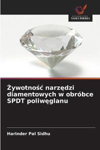 Zywotnosc narzedzi diamentowych w obróbce SPDT poliweglanu