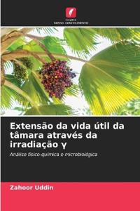 Extensão da vida útil da tâmara através da irradiação ?