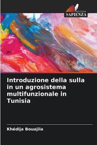 Introduzione della sulla in un agrosistema multifunzionale in Tunisia