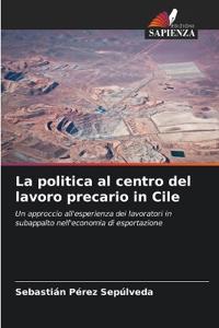 La politica al centro del lavoro precario in Cile