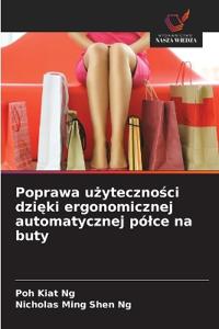 Poprawa uzytecznosci dzieki ergonomicznej automatycznej pólce na buty