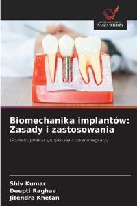 Biomechanika implantów