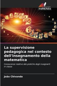 La supervisione pedagogica nel contesto dell'insegnamento della matematica