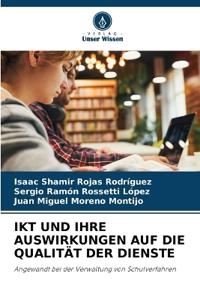 Ikt Und Ihre Auswirkungen Auf Die Qualität Der Dienste